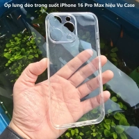 Ốp lưng dẻo trong suốt iPhone 16 Pro Max, 16 Plus, 16 Pro, 16 hiệu Vu Case