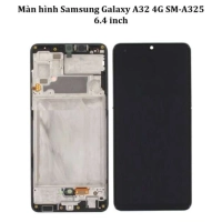 Thay màn hình Samsung Galaxy A32 4G/ 5G, 6.4 inch, Super AMOLED, 1080 x 2400 pixels