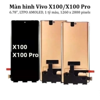 Thay màn hình Vivo X100 5G, Vivo X100 Pro, 6.78 inchs, LTPO AMOLED, 1 tỷ màu, 1260 x 2800 pixels