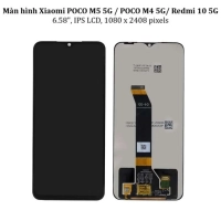 Thay màn hình Xiaomi POCO M5 5G / POCO M4 5G, Redmi 10 5G, 6.58 inchs, IPS LCD, 1080 x 2408 pixels