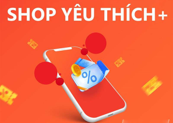Shop Yêu Thích+ Trên Shopee Là Gì? Cách Trở Thành Shop Yêu Thích