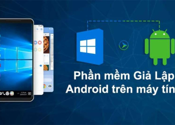 TOP 9 Phần Mềm Giả Lập Android Nhẹ Nhất Cho Máy Tính, PC Nên Dùng