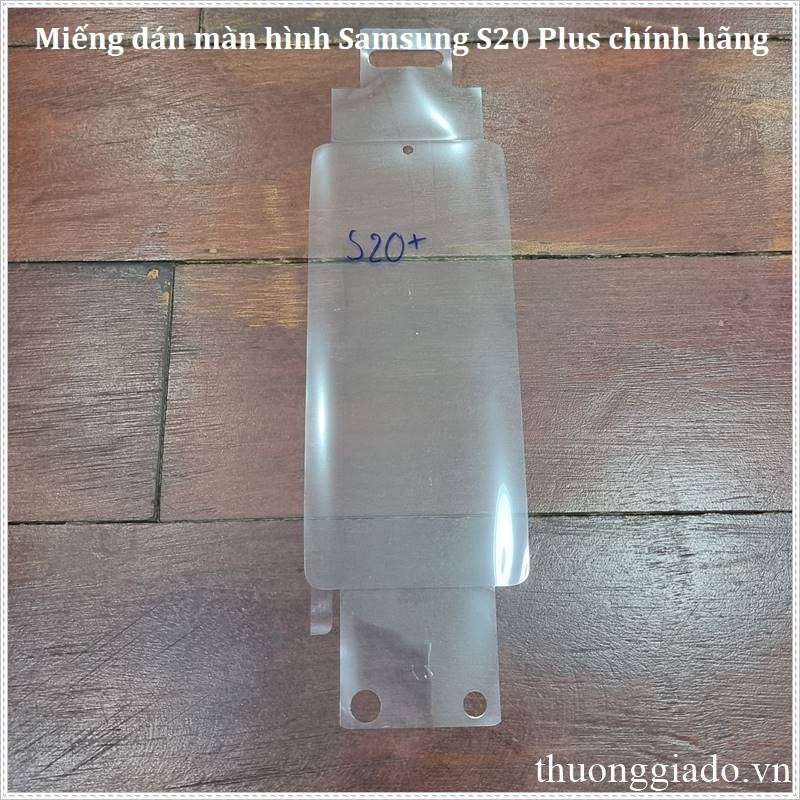 Miếng dán màn hình Samsung Galaxy S20 , S20Plus, S20 Plus
