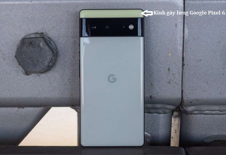 Thay kính gáy lưng Google Pixel 6 | Pixel 6 Pro