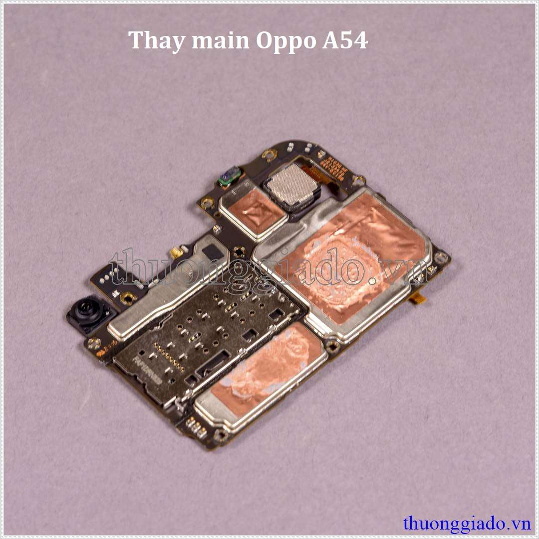 Thay main Oppo A54