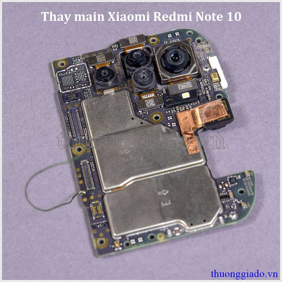 Thay main Xiaomi Redmi Note 10