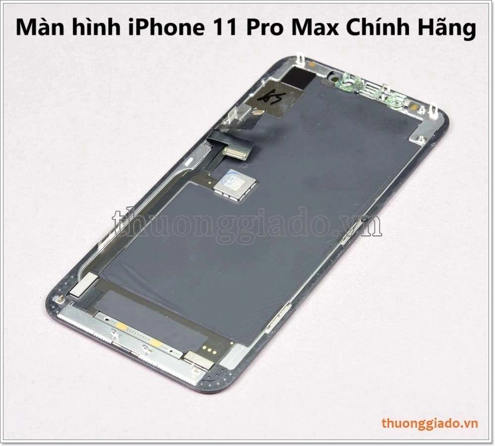 Thay màn hình iPhone 11 Pro Max nguyên bộ zin theo máy, thay thế lấy ngay
