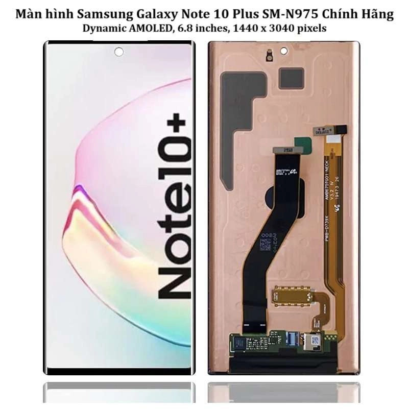 Màn hình Samsung Galaxy Note 10 Plus chính hãng