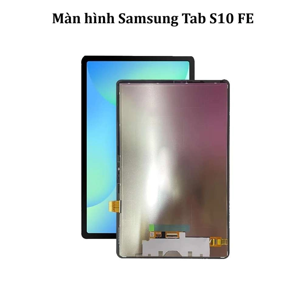 Thay màn hình Samsung Galaxy Tab S10 FE X520 X526 10.9 inches, IPS LCD, 1440 x 2304 pixels