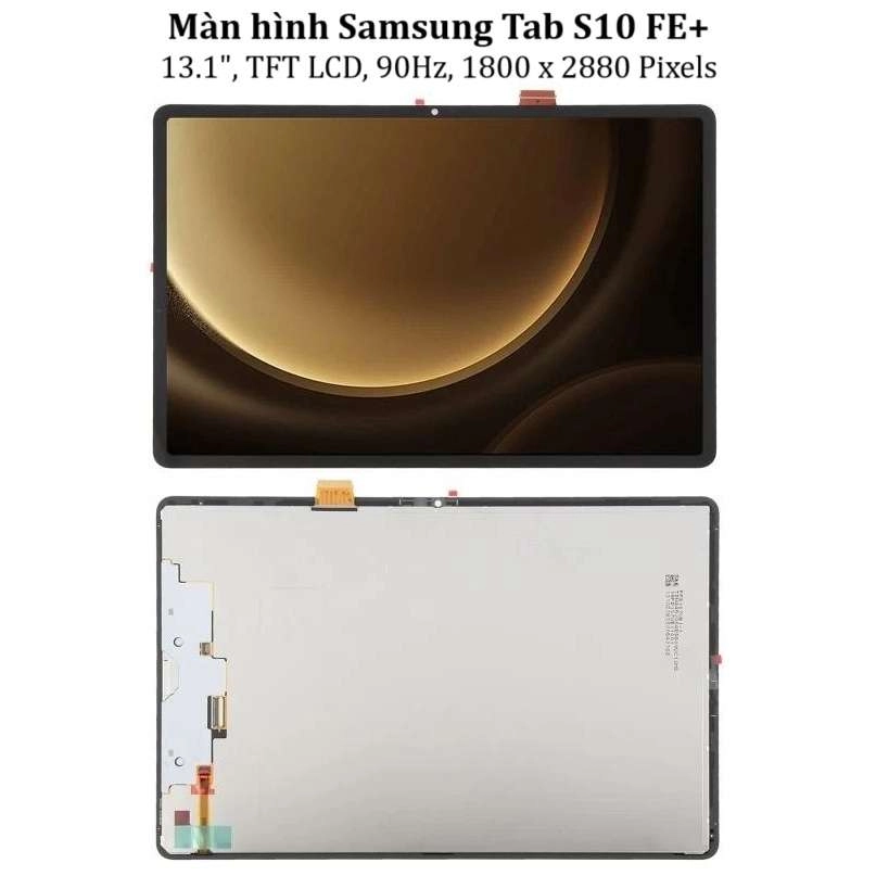 Thay màn hình Samsung Tab Galaxy Tab S10 FE / Tab S10 FE PLUS Chính Hãng