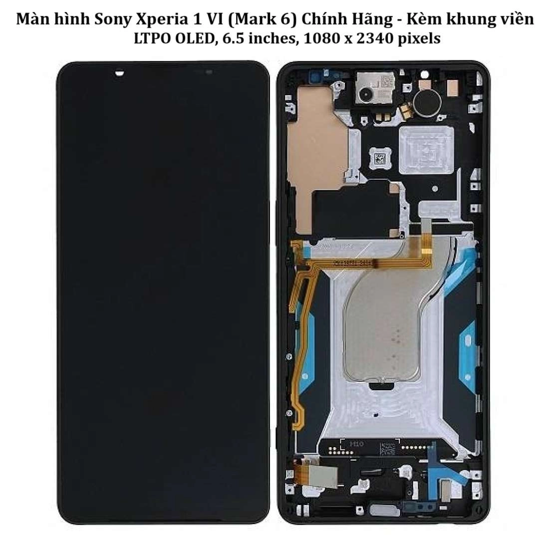 Thay màn hình Sony Xperia 1 Mark 6 Chính Hãng
