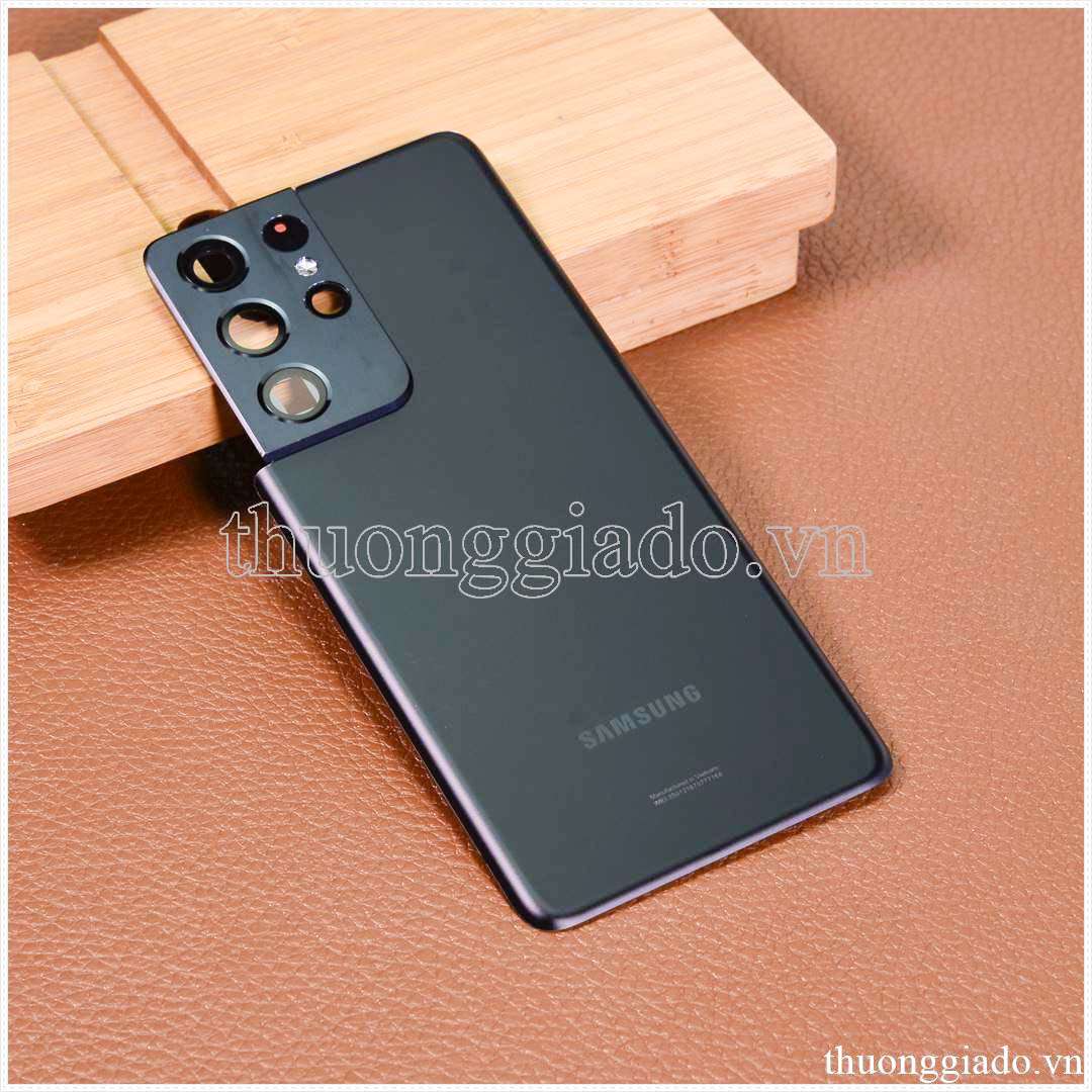 Thay nắp lưng Samsung Galaxy S21 Ultra G998 zin theo máy kèm kính camera