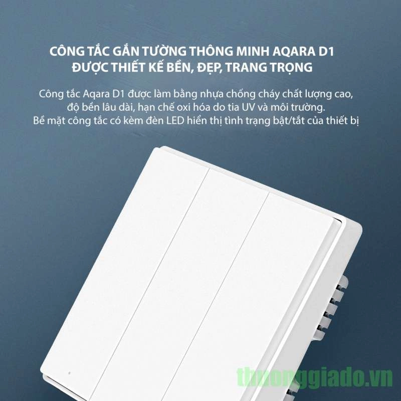 Công tắc gắn tường thông minh Xiaomi Aqara D1, sử dụng công nghệ zigbee, 1/2/3 công tắc