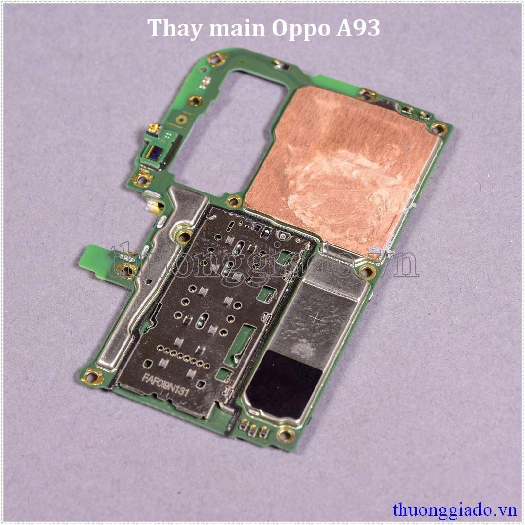 Thay main Oppo A93
