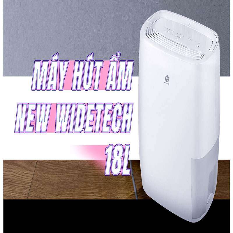 review-may-hut-am-new-widetech-18l-sau-nua-nam-su-dung-ket-qua-djang-kinh-ngac