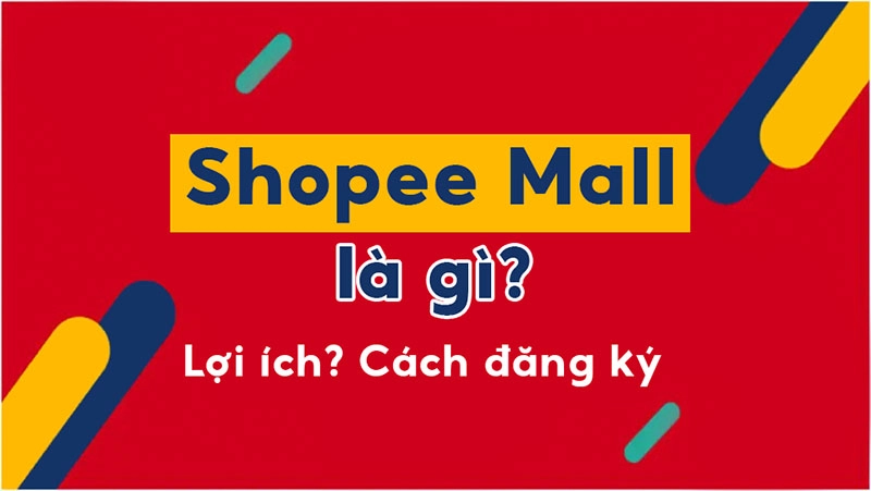 3-loi-ich-khi-ban-hang-bang-shopee-mall-it-ai-biet