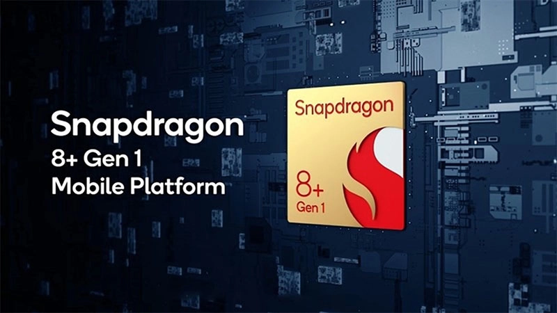 trang-bi-con-chip-snapdragon-8-plus-gen-1