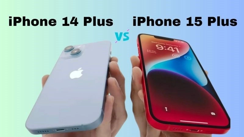 so-sanh-ve-cau-hinh-iphone-15-plus-and-14-plus