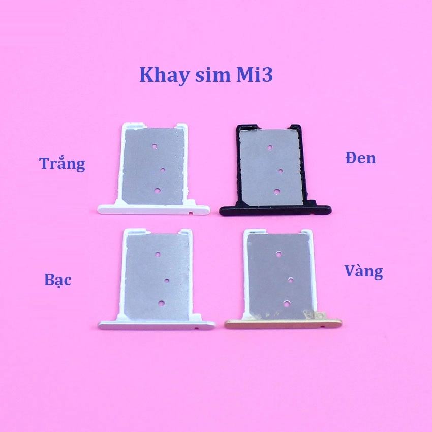 Khay sim Mi 3 Mi3 Sim Tray