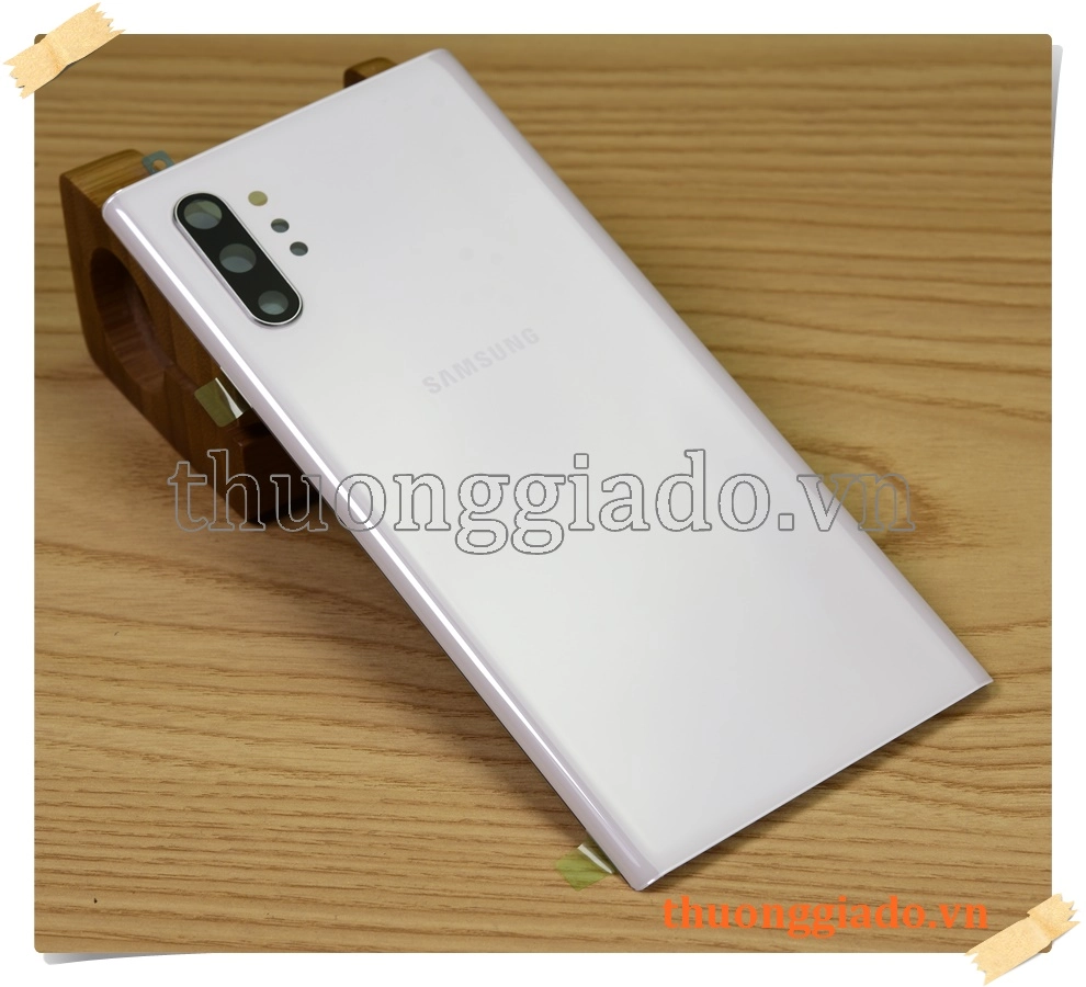 Thay kính lưng Samsung Galaxy Note 10+/ N975 (hàng zin theo máy, kèm kính camera sau)