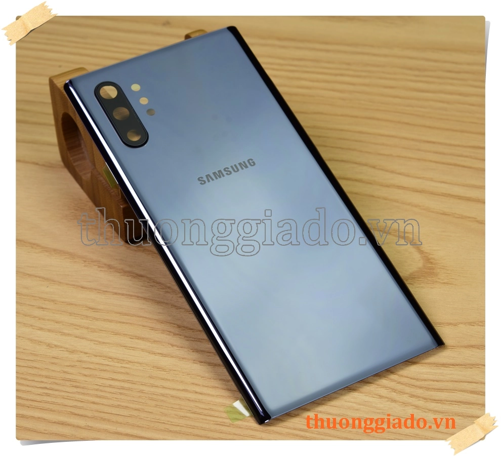 Thay kính lưng Samsung Galaxy Note 10+/ N975 (hàng zin theo máy, kèm kính camera sau)