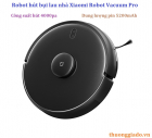 Robot hút bụi lau nhà Xiaomi Robot Vacuum Pro MJSTS1