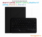 Bàn phím iPad 9.7 (2018/2017), iPad Pro 9.7, iPad Air 2, kèm bao da gấp góc tam giác
