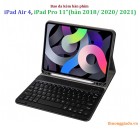 Bàn phím iPad Air 4 10.9, iPad Pro 11 (2018/2020), iPad Pro M1 2021 11 inch  kèm bao da