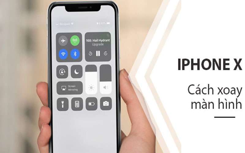 Cách Bật/ Tắt Xoay Ngang Màn Hình Iphone X Mới Nhất Hiện Nay